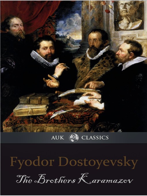 Title details for The Brothers Karamazov by Fyodor Dostoyevsky - Available